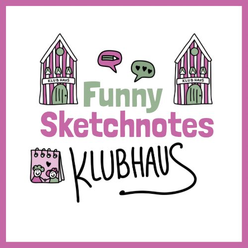 Funny Sketchnotes Kluhaus