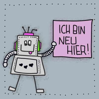 Ich bin neu hier!
